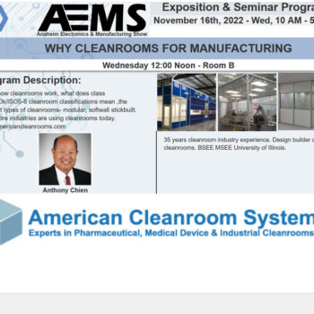 Anaheim 2022 Speaker American Cleanroom Systems